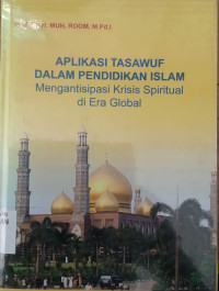 Image of Aplikasi tasawuf dalam pendidikan islam