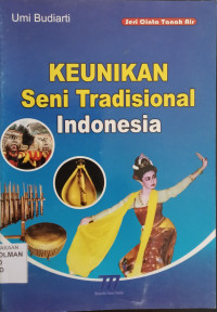 Image of Keunikan seni tradisional Indonesia