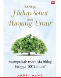 Image of Menuju hidup sehat dan panjang umur