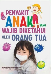 Image of Penyakit anak yang wajib diketahui oleh orang tua