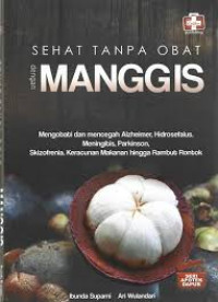 Image of Sehat tanpa obat dengan manggis