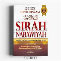 Image of SIRAH NABAWIYAH SEJARAH LENGKAP KEHIDUPAN RASULULLAH, SAW